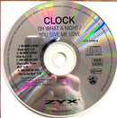 Clock Maxi CD Oh What A Night / You Give Me Love
