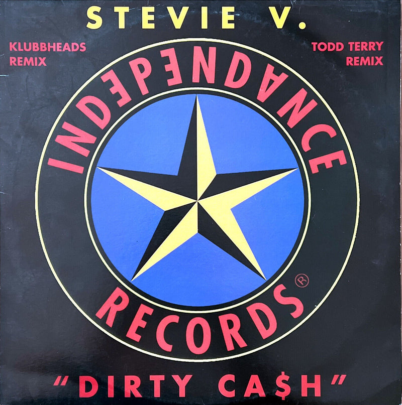 Stevie V. 12" Dirty Ca$h