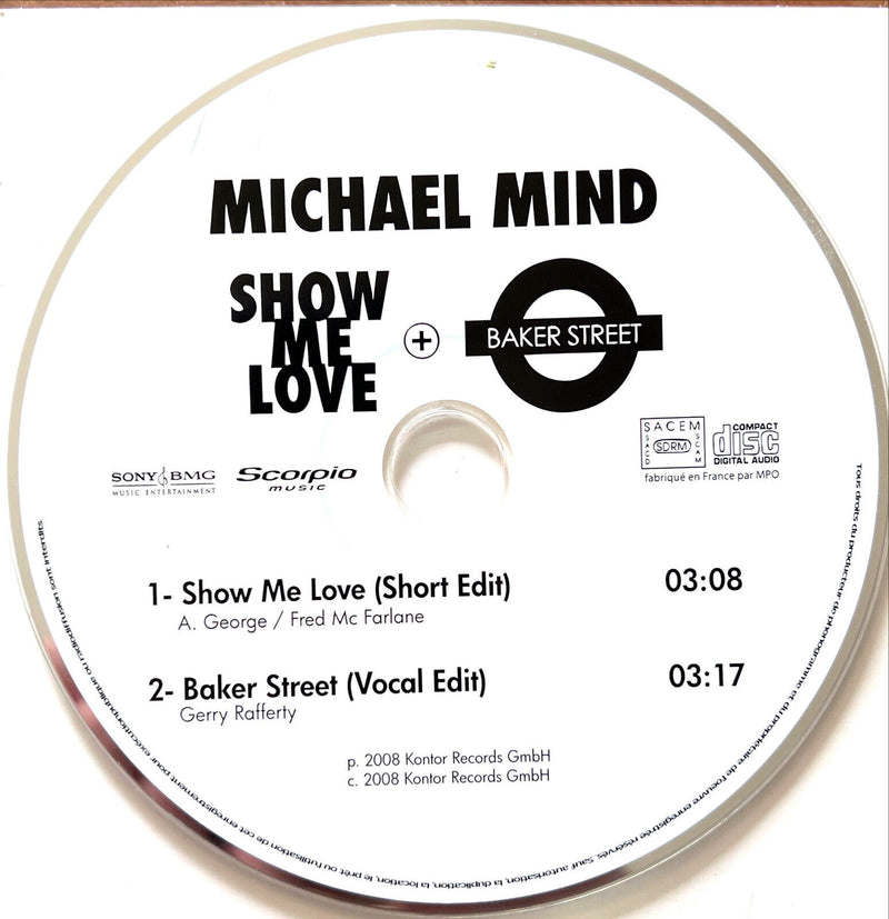 Michael Mind CD Single Show Me Love + Baker Street