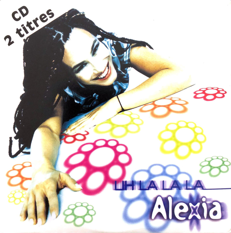 Alexia ‎CD Single Uh La La La - France (EX/EX+)