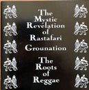 The Mystic Revelation Of Rastafari 2xCD Grounation (The Roots Of Reggae)