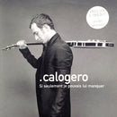 Calogero CD Single Si Seulement Je Pouvais Lui Manquer - France (EX/M)