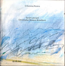 Górecki / Satie / Milhaud / Bryars - Sarah Leonard, Christopher Bowers-Broadbent