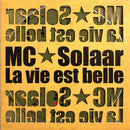MC Solaar ‎CD Single La Vie Est Belle - Promo - France (M/EX)
