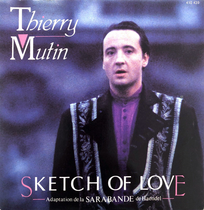 Thierry Mutin ‎7" Sketch Of Love - Adaptation De La Sarabande De Haendel - Fr