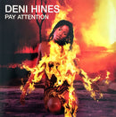 Deni Hines ‎CD Pay Attention - Europe (EX+/M)