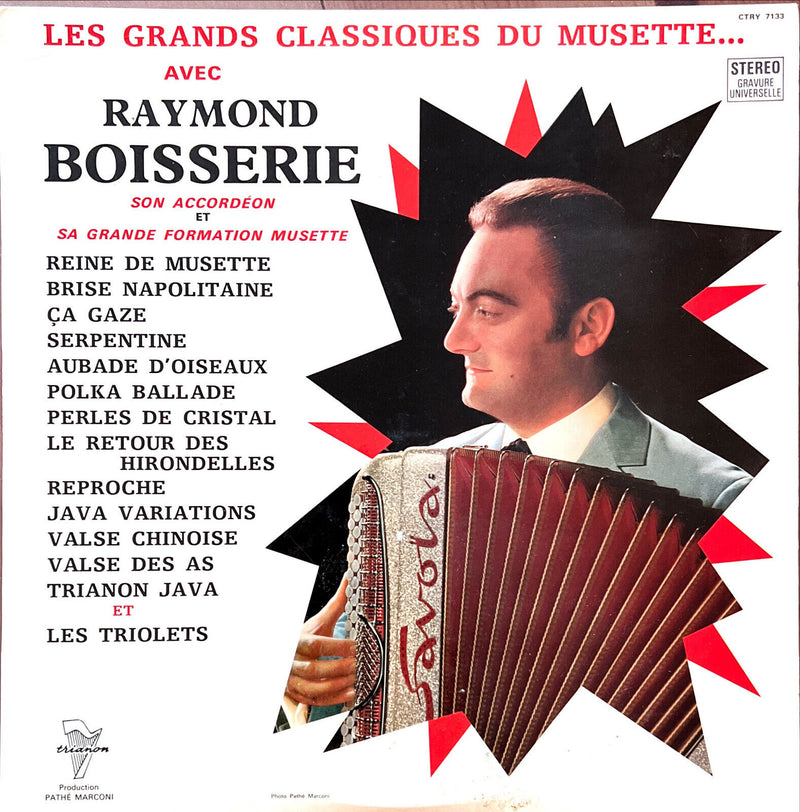 Raymond Boisserie LP Les grands classiques du musette avec Raymond Boisserie et