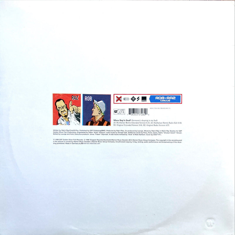 Rob 'N' Raz Circus 12" Whose Dog Is Dead (Someone's Sleeping In My Bed)
