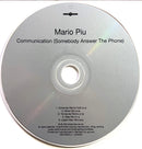 Mario Piu Maxi CD Communication (Somebody Answer The Phone)