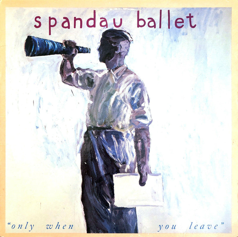 Spandau Ballet ‎12" Only When You Leave - Canada (G+/M)