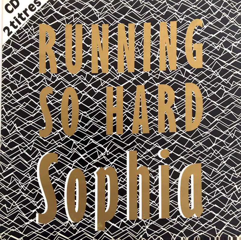 Sophia ‎CD Single Running So Hard - France (VG+/G)