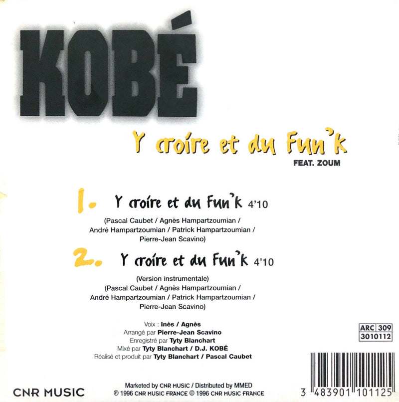 Kobé Feat. Zoum ‎CD Single Y Croire Et Du Fun'k - France (VG+/VG+)