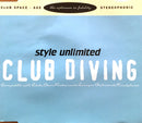 Style Unlimited ‎Maxi CD Club Diving - Germany (G/G)