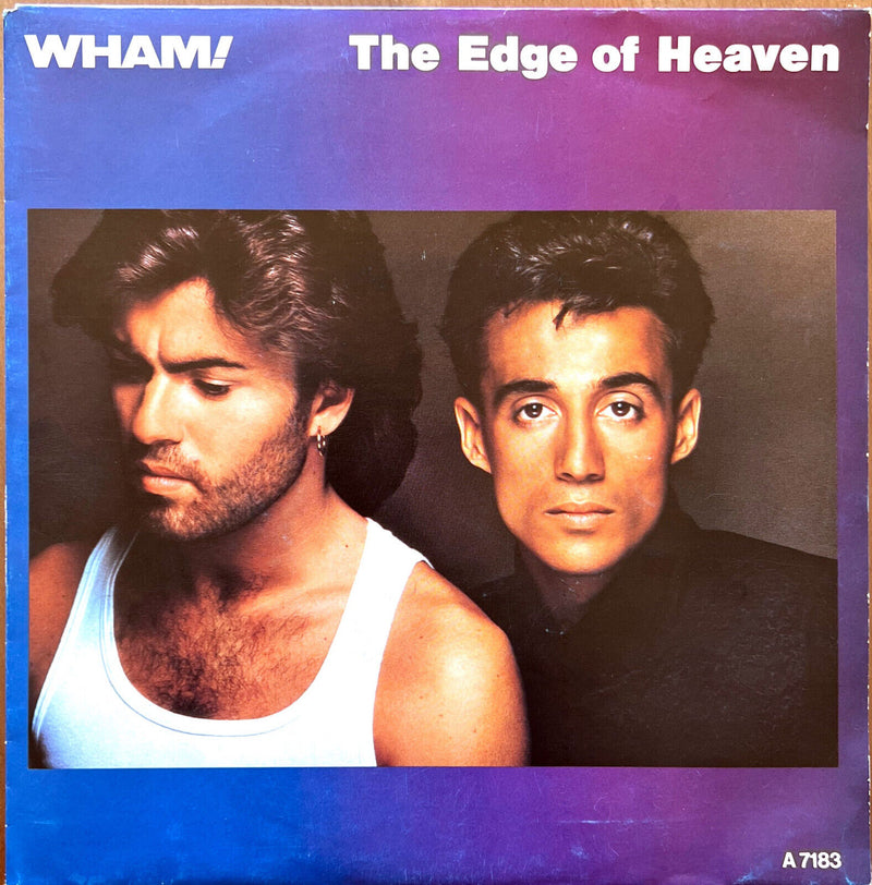 Wham! 7" The Edge Of Heaven