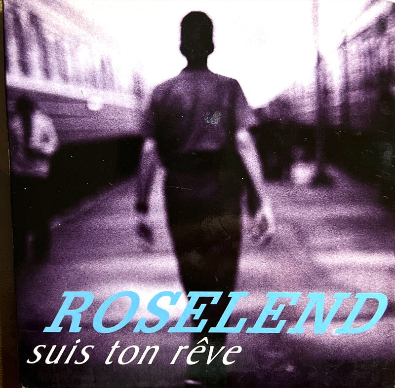 Roselend CD Suis Ton Rêve