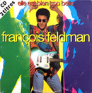 François Feldman ‎CD Single Elle Est Bien Trop Belle - France (VG/VG+)