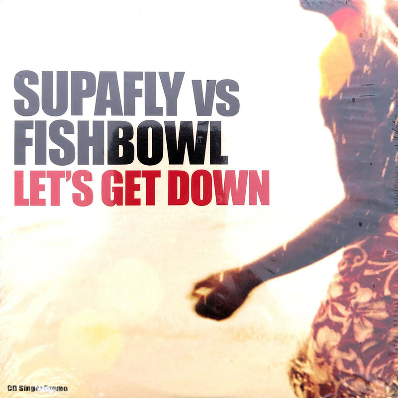 Supafly vs Fishbowl ‎Maxi CD Let's Get Down - Promo - France (M/M - Scellé)