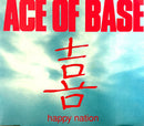 Ace Of Base Maxi CD Happy Nation - Europe