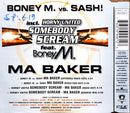Boney M. Vs. Sash! / Horny United Maxi CD Ma Baker / Somebody Scream