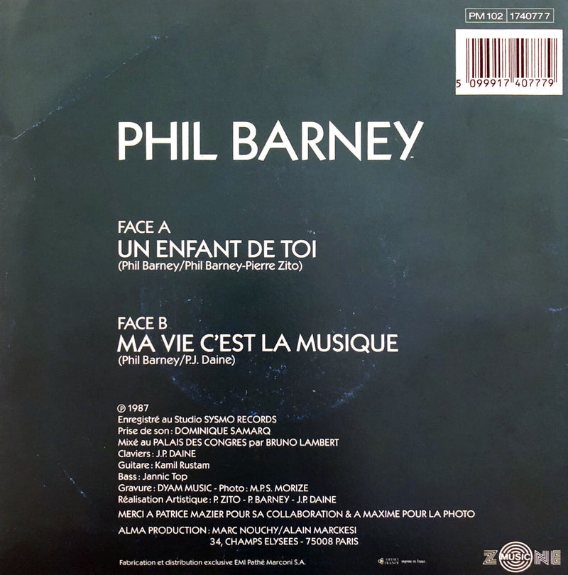 Phil Barney ‎7" Un Enfant De Toi - France (VG+/VG+)