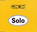Solo ‎Maxi CD Come On! ('93 Mixes) - Europe (M/EX)
