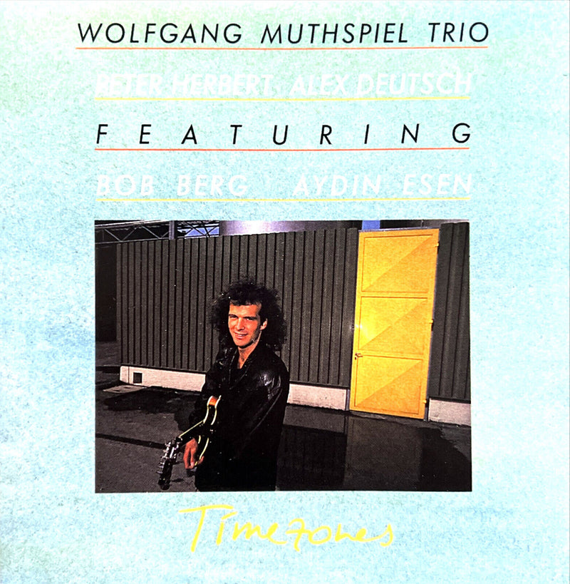 Wolfgang Muthspiel Trio CD Timezones