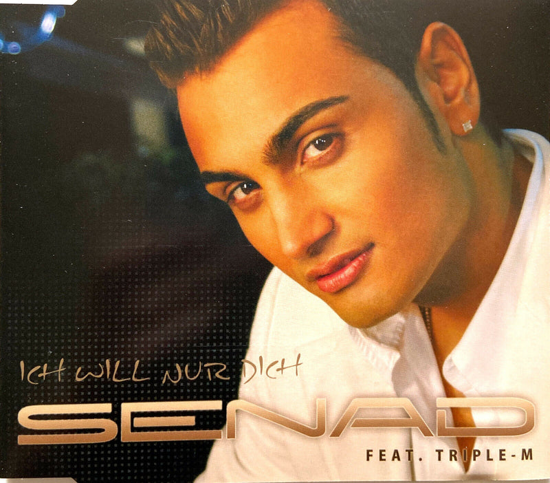 Senad Maxi CD Ich Will Nur Dich - Germany (M/EX+)