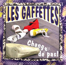 Les Gaffettes ‎Maxi CD Change De Pas ! - France (EX/EX+)