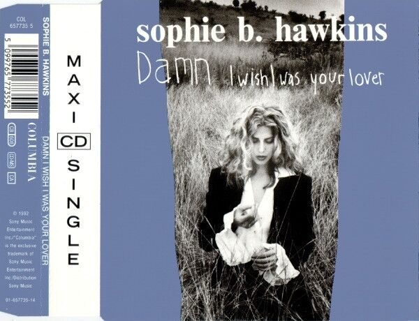 Sophie B. Hawkins ‎Maxi CD Damn I Wish I Was Your Lover - Europe (EX+/EX)