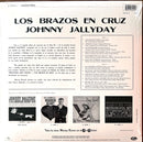 Johnny Hallyday LP Los Brazos En Cruz - 2000 exemplaires