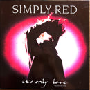 Simply Red 12" It's Only Love (Valentine Mix)