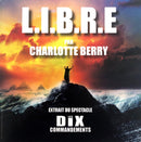 Charlotte Berry CD Single Libre (Les Dix Commandements) - Promo - France (M/M)