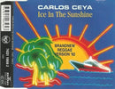 Carlos Ceya ‎Maxi CD Ice In The Sunshine - Germany (M/EX+)