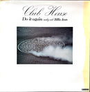 Club House 12" Do It Again (Medley With Billie Jean)