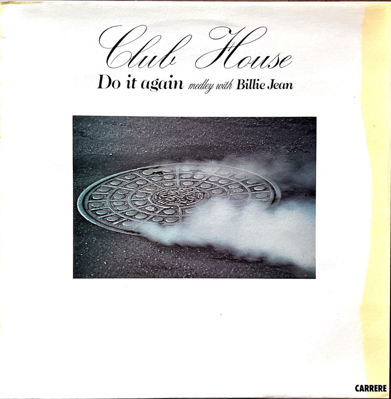 Club House 12" Do It Again (Medley With Billie Jean)