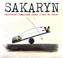 Sakaryn CD Dernières Comptines Avant L'Ère Du Verso