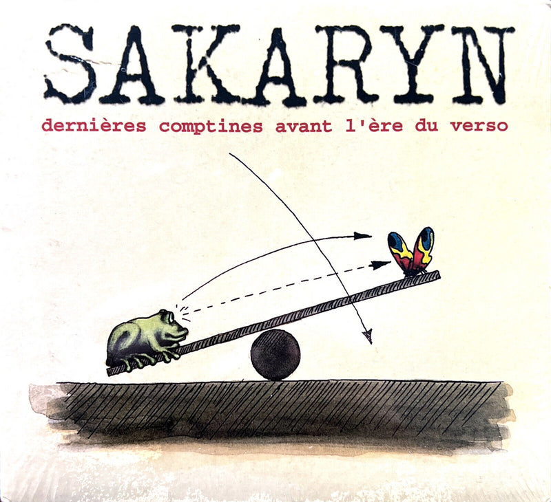 Sakaryn CD Dernières Comptines Avant L'Ère Du Verso
