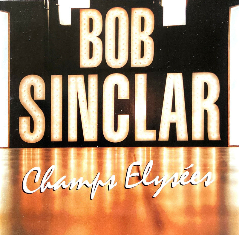 Bob Sinclar ‎CD Champs Elysées - France (VG+/VG+)