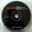 Cédric Atlan CD Single Come In + Enfin On Plaît Aux Filles