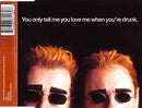 Pet Shop Boys ‎Maxi CD You Only Tell Me You Love Me When You're Drunk -