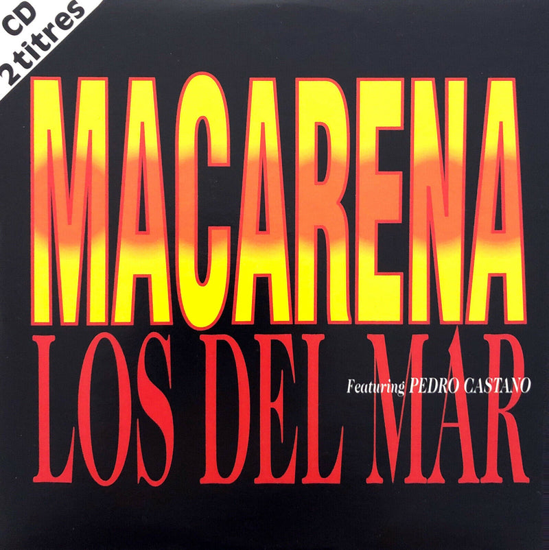 Los Del Mar Featuring Pedro Castano CD Single Macarena - France (EX+/EX+)