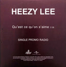 Heezy Lee CD Single Qu'est-ce qu'on s'aime - Promo - France (EX+/M)
