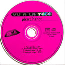 Pierre Hanot CD Single Vu à la télé