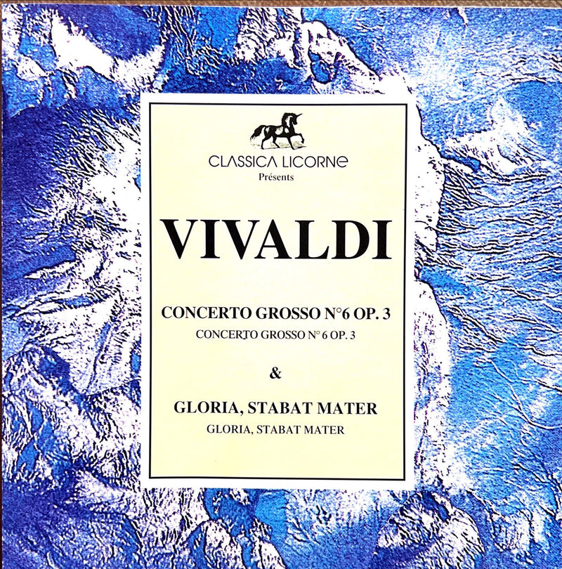 Vivaldi CD Concerto Grosso No. 6, Op. 3 & Gloria, Stabat Mater