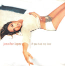 Jennifer Lopez CD Single If You Had My Love - Europe (EX/EX)