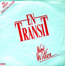 Noé Willer 12" En Transit