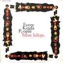 Mint Juleps 12" Every Kinda People