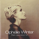 Ophélie Winter ‎CD Single Rien Que Pour Lui - France (EX+/EX+)