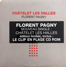 Florent Pagny ‎CD Single Châtelet Les Halles - France (VG+/EX)