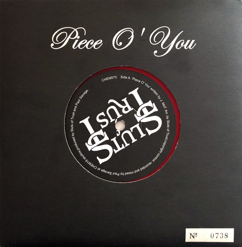Sluts Of Trust ‎7" Piece O' You - Limited Edition, Numbered, Red Vinyl